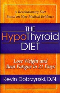The Complete HypoThyroid Diet