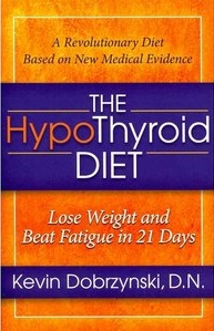 The Complete HypoThyroid Diet